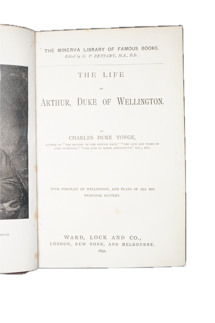 1891 Charles Duke Yonge The Life of Arthur, Duke of Wellington