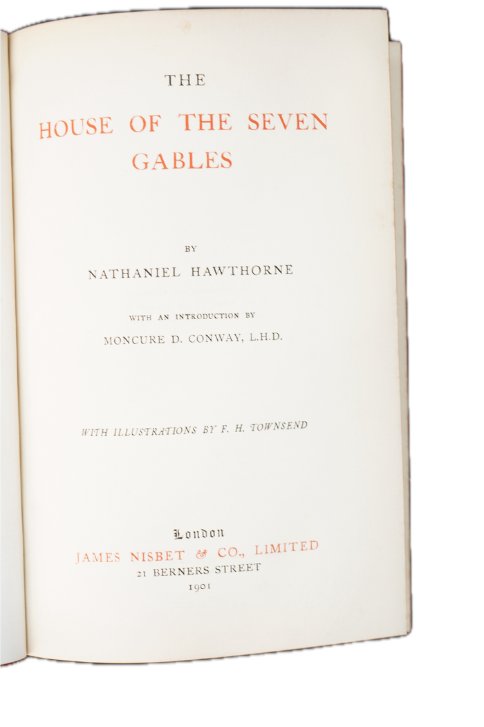 1901 Nathaniel Hawthorne The House of the Seven Gables