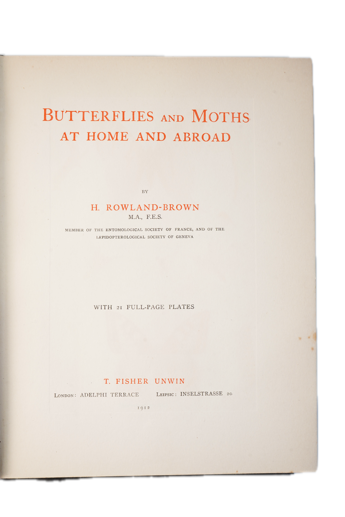 1912 H. Rowland Brown Butterflies and Moths at Home and Abroad
