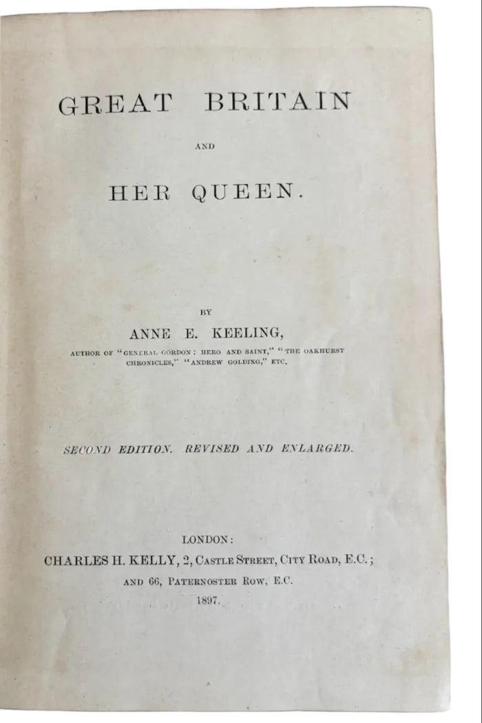 Antique Victorian History Book Great Britain and Her Queen 1897