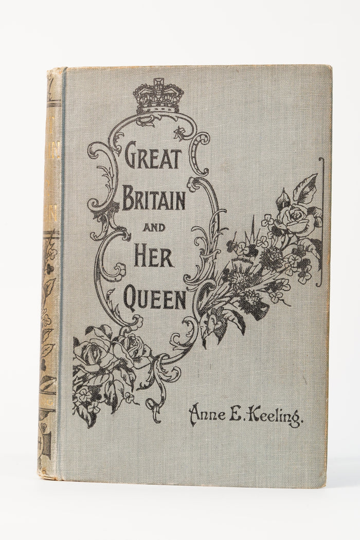 Antique Victorian History Book Great Britain and Her Queen 1897