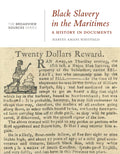 Black Slavery in the Maritimes: A History in Documents