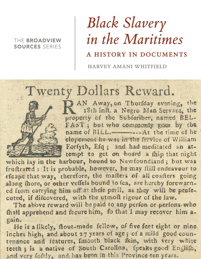 Black Slavery in the Maritimes: A History in Documents