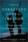 Those Turbulent Sons of Freedom