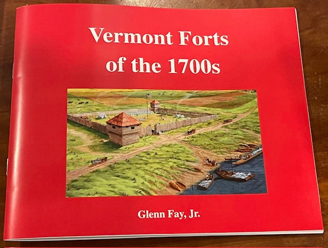 Vermont Forts of the 1700s