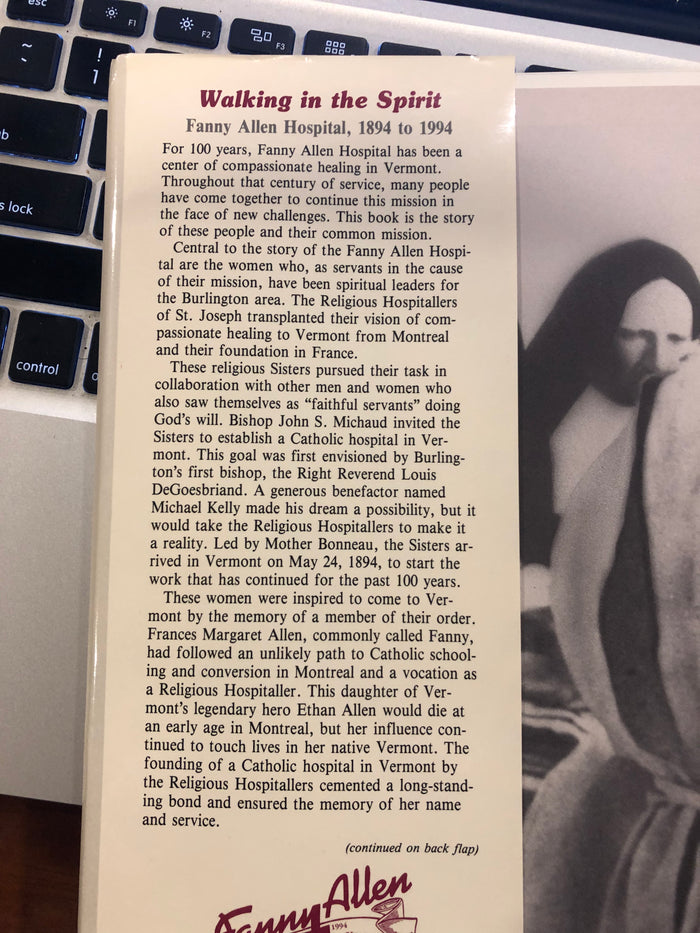 Walking in the Spirit: Fanny Allen Hospital 1894- 1994